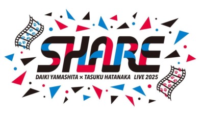山下大輝 × 畠中祐 LIVE 2025 “Share” @ LINE CUBE SHIBUYA