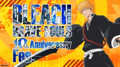 BLEACH Brave Souls 10th Anniversary Fes.