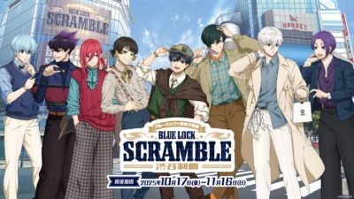 TVアニメ『ブルーロック』×東急不動産 「BLUE LOCK SCRAMBLE -渋谷制覇-」開催！